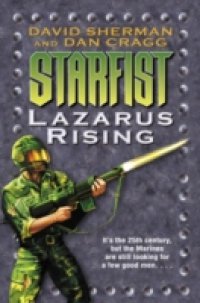 Starfist: Lazarus Rising