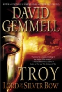 Troy: Lord of the Silver Bow