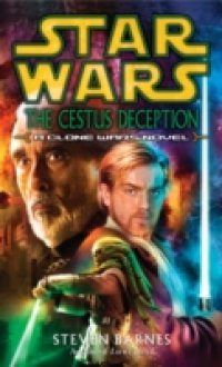 Читать Cestus Deception: Star Wars (Clone Wars)