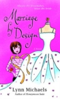 Marriage By Design