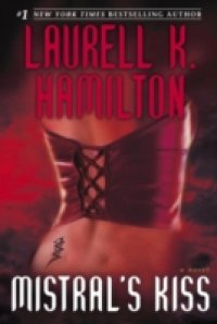 Mistral`s Kiss