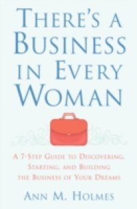 There`s a Business in Every Woman