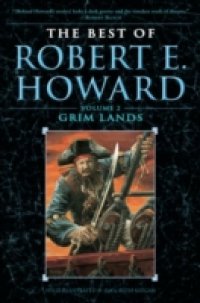 Best of Robert E. Howard Volume 2