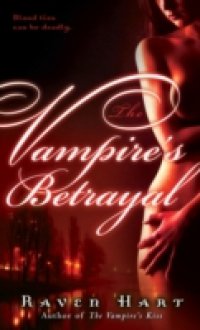 Vampire`s Betrayal