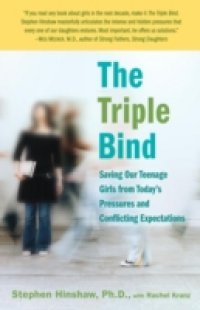 Triple Bind