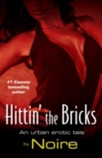 Hittin` the Bricks