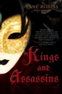 Kings and Assassins