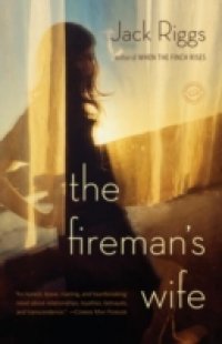Fireman`s Wife