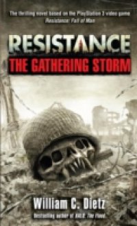 Resistance The Gathering Storm