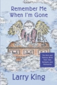 Remember Me When I`m Gone