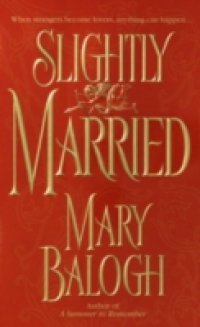 Читать Slightly Married