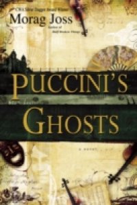 Puccini`s Ghosts
