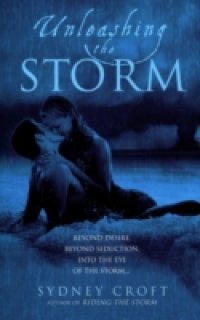 Unleashing the Storm