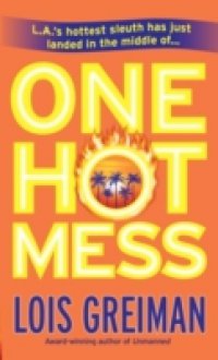 One Hot Mess