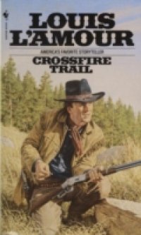 Читать Crossfire Trail