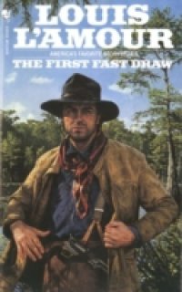 Читать First Fast Draw