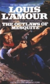 Читать Outlaws of Mesquite