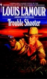 Читать Trouble Shooter