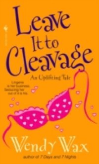 Leave it to Cleavage