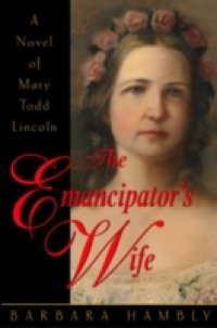 Emancipator's Wife