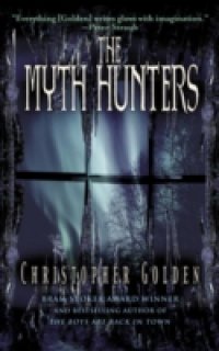 Читать Myth Hunters