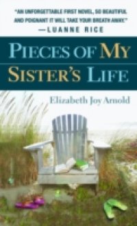 Pieces of My Sister`s Life
