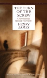 Читать Turn of the Screw and Other Short Fiction