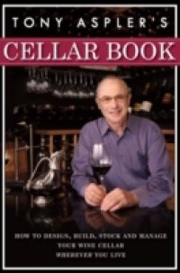 Tony Aspler`s Cellar Book