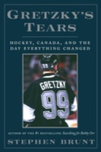 Gretzky`s Tears