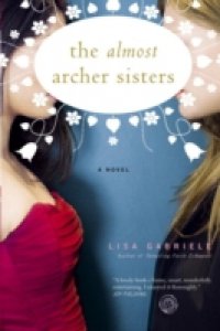 Almost Archer Sisters