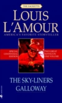 Читать Sky-Liners and Galloway (2-Book Bundle)