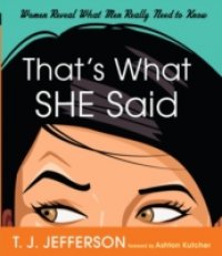 That`s What She Said