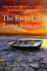 End of the Long Summer