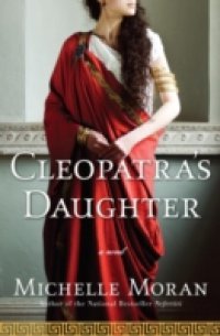 Cleopatra`s Daughter