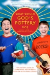What Would God`s Pottery Do?
