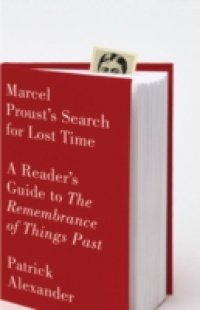 Marcel Proust`s Search for Lost Time