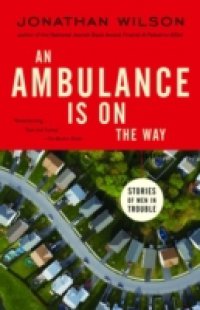 Ambulance Is on the Way