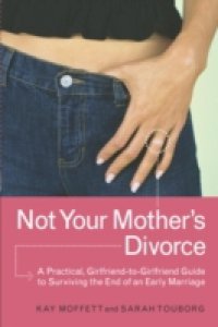 Not Your Mother`s Divorce