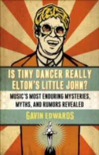 Is Tiny Dancer Really Elton`s Little John?