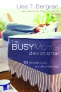 Busy Mom`s Devotional