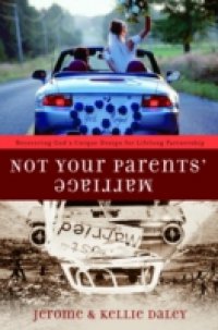 Not Your Parents` Marriage