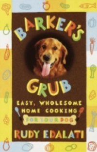 Barker`s Grub
