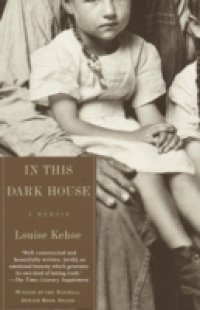 In This Dark House