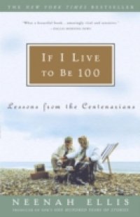 If I Live to Be 100