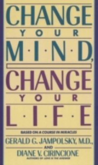 Change Your Mind, Change Your Life