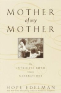 Mother of My Mother