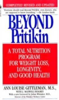 Beyond Pritikin