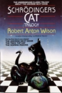 Schrodinger`s Cat Trilogy