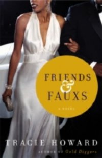 Friends & Fauxs
