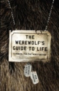Werewolf`s Guide to Life